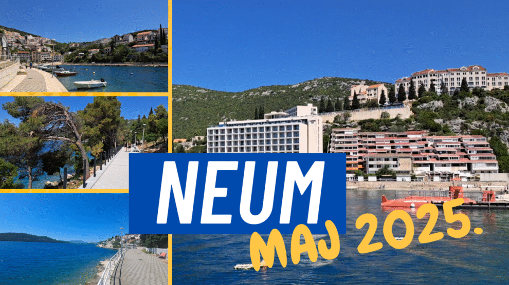 Neum maj 2025 - summer holiday in Bosnia and Herzegovina